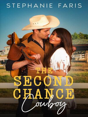 cover image of The Second Chance Cowboy